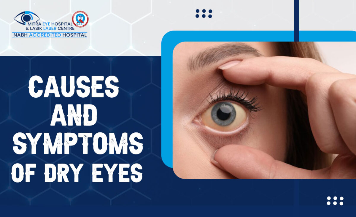 Causes and symptoms of dry eyes